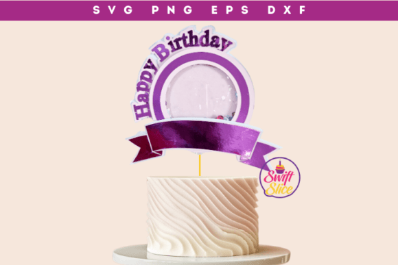 Happy Birthday Shaker Cake Topper: Laser-Cut Design for Cake Toppers